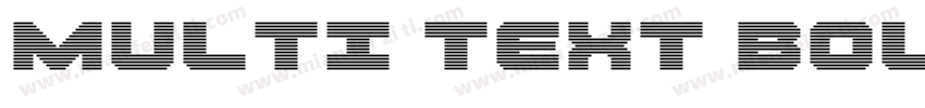 Multi Text Bold字体转换